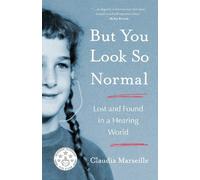 Claudia Marseille But You Look So Normal (Tascabile)
