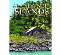 Claudia Martin Abandoned Islands (Copertina rigida) Abandoned Places