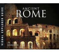 Claudia Martin Ancient Rome (Tascabile) Visual Explorer Guide