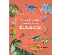 Claudia Martín Enciclopedia ilustrada de los dinosaurios. Un (Copertina rigida)