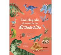 Claudia Martín Enciclopedia ilustrada de los dinosaurios. Un (Copertina rigida)