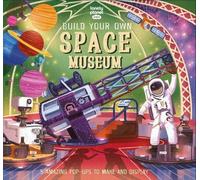 Claudia Martin Lonely Planet Kids Build Your Own Space Museum (Copertina rigida)