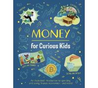 Claudia Martin Money for Curious Kids (Copertina rigida) Curious Kids