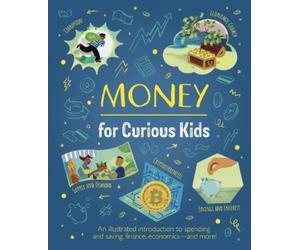 Claudia Martin Money for Curious Kids (Copertina rigida) Curious Kids