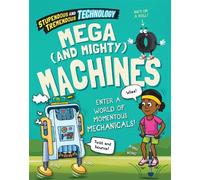Claudia Martin Stupendous and Tremendous Technology: Mega and (Copertina rigida)