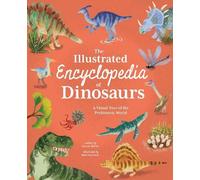 Claudia Martin Marc Patt The Illustrated Encyclopedia of Dino (Copertina rigida)