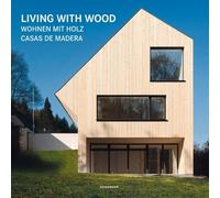 Claudia Martinez Alonso Living with Wood (Copertina rigida)