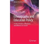 Claudia Matus Ethnography and Education Policy (Copertina rigida)