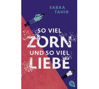 Claudia Max Sab So viel Zorn und so viel Liebe: Bewegender Coming-of (Tascabile)