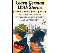 Claudia Meier-Klein Learn German With Stories A1-A2 (Tascabile)