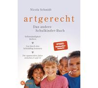 Claudia Meitert artgerecht - Das andere Schulkinder-Buch: Sel (Copertina rigida)