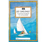 Claudia Myatt RYA Go Sailing (Tascabile)