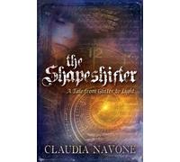 Claudia Navone The Shapeshifter (Tascabile)