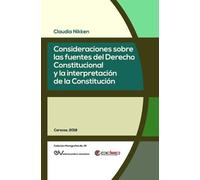 Claudia Nikken Consideraciones Sobre Las Fuentes del Derecho Constit (Tascabile)