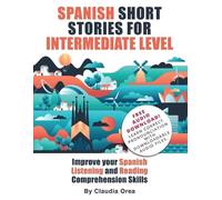 Claudia Orea Spanish Short Stories for Intermediate Level (Tascabile)