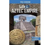 Claudia Oviedo Life in the Aztec Empire (Copertina rigida)