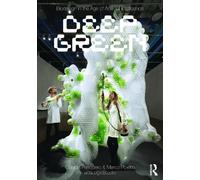 Biodesign in the Age of Artificial Intelligence: Deep Green