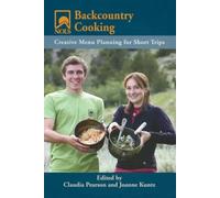 Claudia Pearson NOLS Backcountry Cooking (Tascabile)