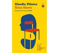 Claudia Piñeiro Elena Knows (Tascabile)