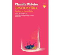 Claudia Piñeiro Frances Riddle Time of the Flies (Tascabile)