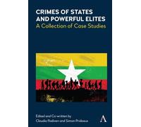 Claudia Radiven Crimes of States and Powerful Elites (Copertina rigida)