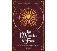 Claudia Ramírez Las Memorias de Fenrai (Tascabile)