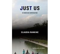 Claudia Rankine Just Us (Copertina rigida)