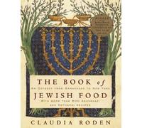 Claudia Roden The Book of Jewish Food (Copertina rigida)