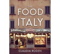 Claudia Roden The Food of Italy (Copertina rigida)
