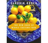 The New Book of Middle Eastern Food by Claudia Roden