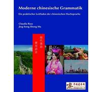 Claudia Ross Ji Moderne chinesische Grammatik: Ein praktischer Leitf (Tascabile)