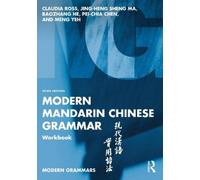 Modern Mandarin Chinese Grammar Workbook