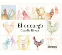 Claudia Rueda El Encargo (Copertina rigida) Álbumes