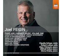 Claudia Schaer; Robert LaRue; Marc Peloquin; Mikhail Dubov; Mona Khaba - Joel Feigin: Piano and Chamber Music, Vol. 1