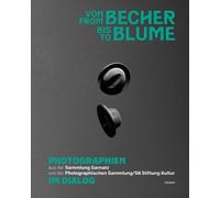 Claudia Schubert Klaus Honnef Gabriele Conrath-Sch From Becher to Bl (Tascabile)