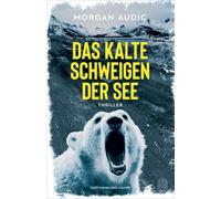 Claudia Steinit Das kalte Schweigen der See: Thriller »Giga (Copertina rigida)