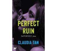 Claudia Tan Perfect Ruin (Tascabile) Perfect Series