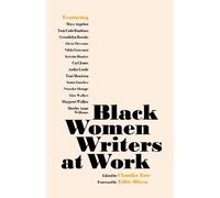 Claudia Tate Black Women Writers at Work (Copertina rigida)