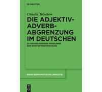 Claudia Telschow Die Adjektiv-Adverb-Abgrenzung im Deutschen (Copertina rigida)
