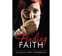 Claudia Terry Pemberton Finding Faith (Tascabile)