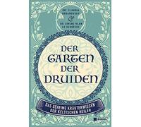 Claudia Urbanov Der Garten der Druiden: Das geheime Kräuterwi (Copertina rigida)