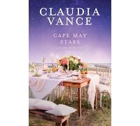 Claudia Vance Cape May Stars (Cape May Book 3) (Tascabile) Cape May