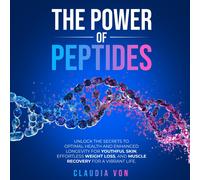 Claudia Von The Power of Peptides (Tascabile)