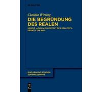 Claudia Wirsing Die Begründung des Realen (Tascabile)