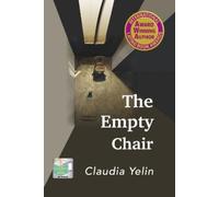 Claudia Yelin The Empty Chair (Tascabile)