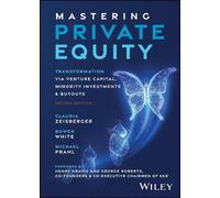 Claudia Zeisberger Bowen White Michael P Mastering Private Eq (Copertina rigida)