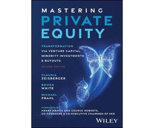 Claudia Zeisberger Bowen White Michael P Mastering Private Eq (Copertina rigida)