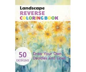 Claudie Simonis Landscape Reverse Coloring Book (Tascabile)
