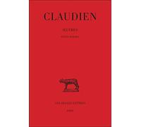 Claudien, Oeuvres: Tome Iv: Petits Poemes: 420