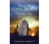 Claudine Burnett Died in Long Beach (Tascabile)